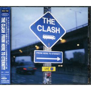 The CLASH - From Here to Eternity: Live｜kitoww