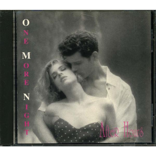 AFTER HOURS - One More Night
