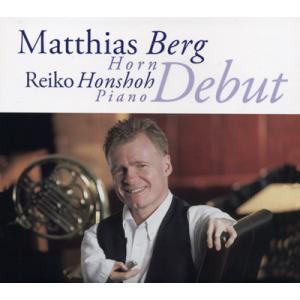 CD／ホルン Matthias Berg（マティアス・ベルグ）「Debut」