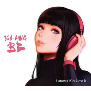 CD／ビッグバンド 五十嵐誠 BIG BAND”イガバンBB”「Someone Who Loves It」