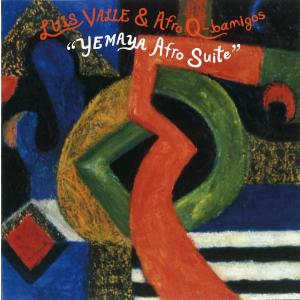 CD／トランペット ルイス・バジェ＆アフロ・キューバミーゴス「YEMATA Afro Suite（ジェマヤ・アフロ・スイート）」