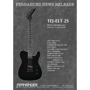 Fernandes TEJ-ELT 2S フェルナンデス（2025年入荷予定・ご予約受付中）｜koeido1