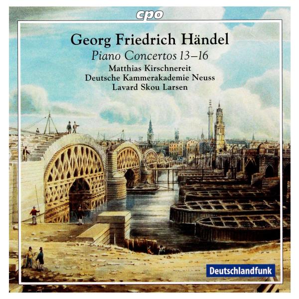 ゲオルク・フリードリヒ・ヘンデル:ピアノ協奏曲集 第13番-第16番(Handel:Piano Co...