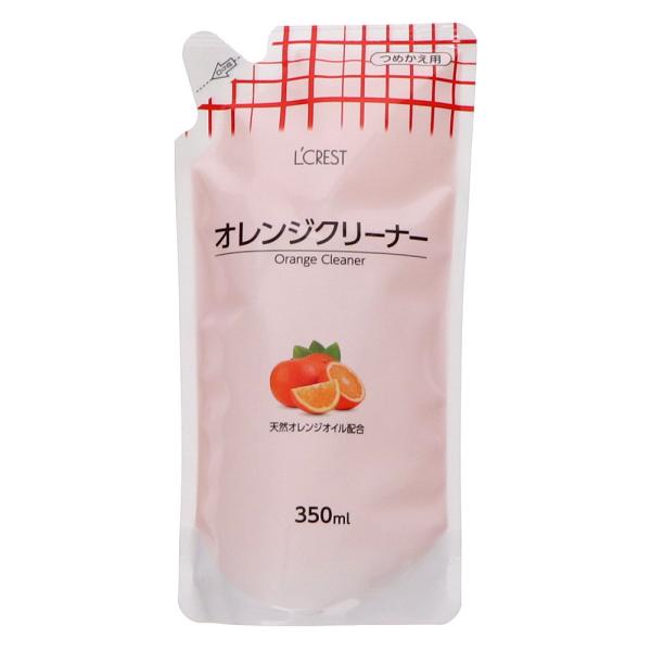 Ｌ’ＣＲＥＳＴ（ルクレスト）　オレンジクリーナー　詰替用　３５０ｍＬ
