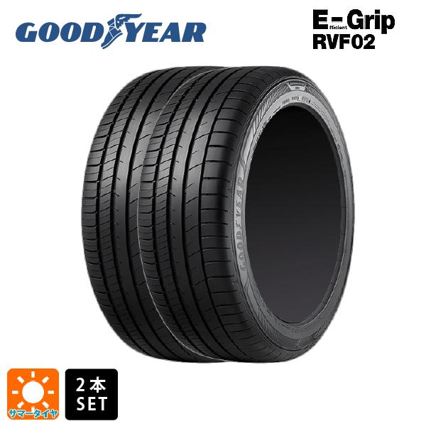 送料無料 サマータイヤ 2本セット 215/45R17 91W XL 17インチ グッドイヤー エフ...