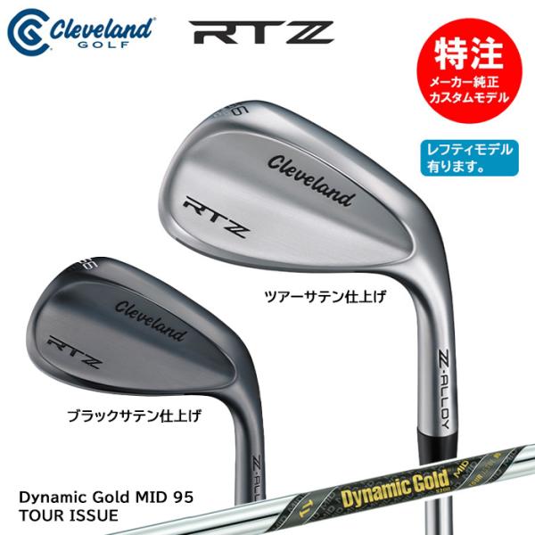 (2025 カスタムオーダー 新作 最新モデル)クリーブランド Cleveland RTZ ウェッジ...
