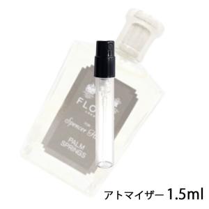 香水 フローリス FLORIS オードパフューム パームスプリングス for Spencer Hart 1.5ml アトマイザー お試し メンズ 人気 ミニ【メール便送料無料】【21】｜kousui-kan