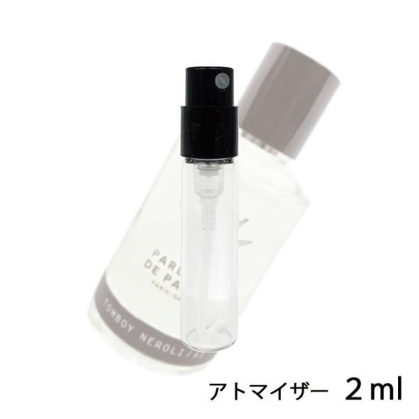 香水 パルル モア ドゥ パルファム PARLE MOI DE PARFUM トムボーイ ネロリ オ...