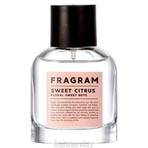 フレグラム FRAGRAM オード フレグランス スウィートシトラス 50ml EDT SP fs 【あすつく】｜kousuimonogatari-ys