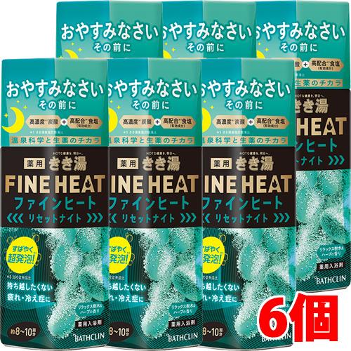 【6個セット】きき湯ファインヒート リセットナイト 400g×6個【医薬部外品】