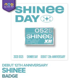 【数量限定/即納】 SHINee デビュー 12周年記念【 BADGE バッジ 】SHINee DEBUT 12th ANNIVERSARY 公式グッズ シャイニー 公式｜kpopoutletmall