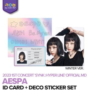 aespa 【 ID CARD + DECO STICKER SET 】【即納/選択可】 2023 aespa 1st CONCERT SYNK : HYPER LINE OFFICIAL MD エスパ SMTOWN ＆ STORE 公式グッズ｜kpopoutletmall