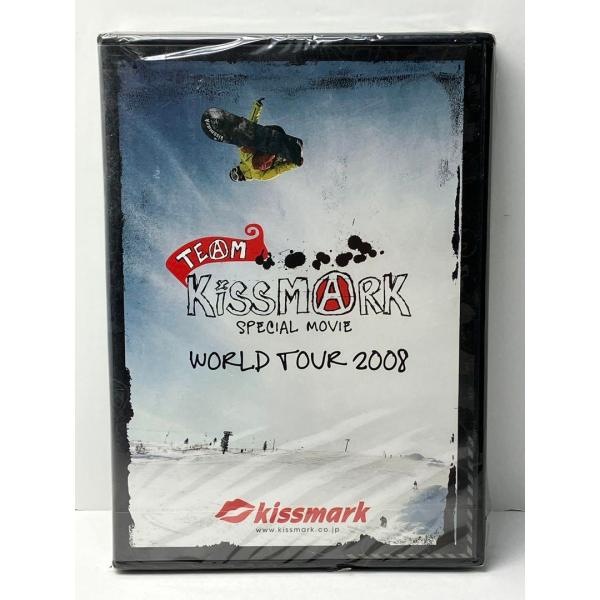 TEAM KISSMARK WORLD TOUR 2008