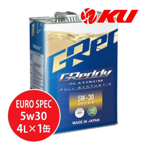 TRUST GReddy プラチナム 5W-30 4L×1缶 全合成油／EURO SPEC／ACEA...