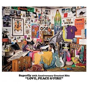 Superfly 10th Anniversary Greatest Hits『LOVE, PEACE & FIRE』<通常盤>｜kudos24