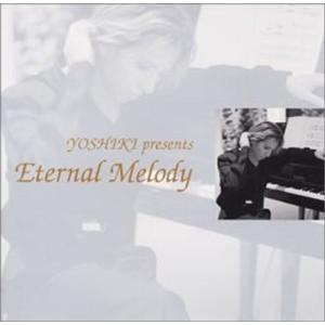 YOSHIKI presents「Eternal Melody」｜kudos24