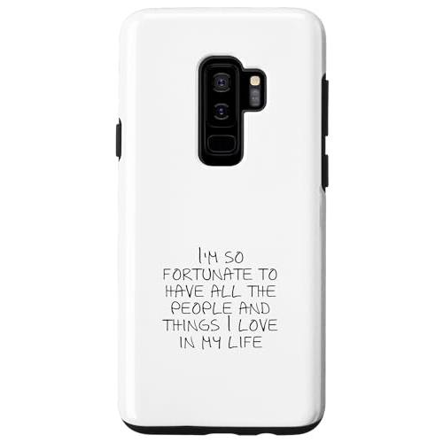 Galaxy S9* 好きな人や物がたくさんいるのは本当に幸運なことです... スマホケース