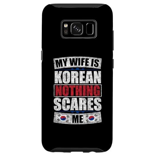 Galaxy S8 My Wife Is Korean Nothing Scares Me 韓国 ス...