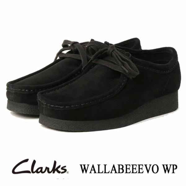 クラークス メンズ ワラビーエヴォ ウォータープルーフ ブラック スエード Clarks 26172...