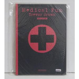 トレヴァー・ブラウン 『Medical Fun』 【サイン入り】 : ヴァニラ画廊