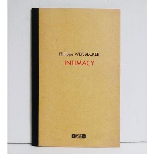 『フィリップ・ワイズベッカー 作品集 INTIMACY』