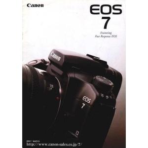 Canon キャノン　EOS７  のカタログ(美品中古)｜kwanryudodtcom