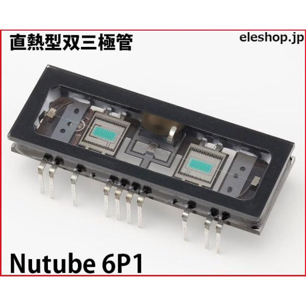 Nutube 6P1 直熱型双三極管 Nutube 6P1