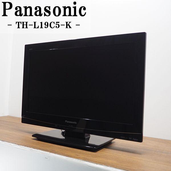 中古/TA-THL19C5KHR/液晶テレビ/19V/Panasonic/パナソニック/TH-L19...