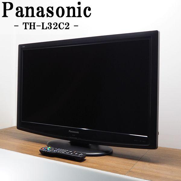 中古/TA-THL32C2/液晶テレビ/32V/Panasonic/パナソニック/TH-L32C2/...