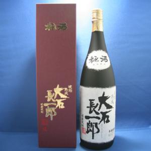 大石長一郎 25° 1800ml 大石酒造場 熊本米焼酎...