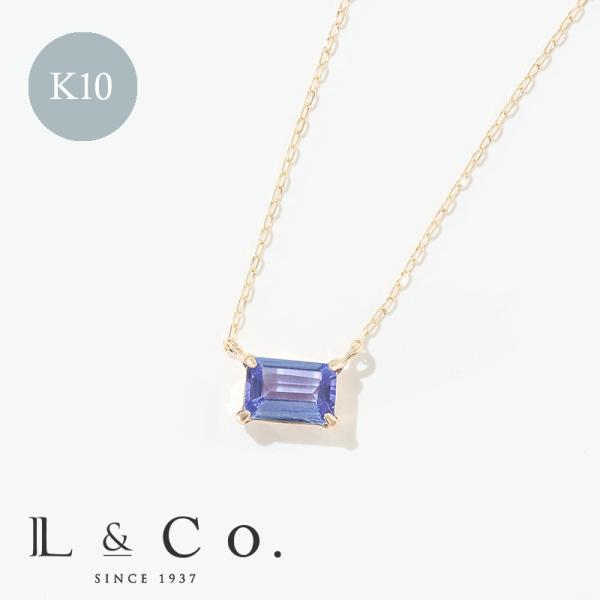 誕生石 12月 ネックレス レディース タンザナイト 10金 K10 L&amp;Co.（エルアンドコー） ...