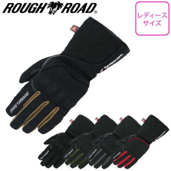 レディースバイク用グローブ手袋 防風防寒 秋冬 ROUGH&amp;ROAD ラフ&amp;ロード プリマロフト(R...