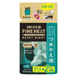 【医薬部外品】バスクリン　きき湯　ファインヒート　リセットナイト　詰替　500g｜ladykouda