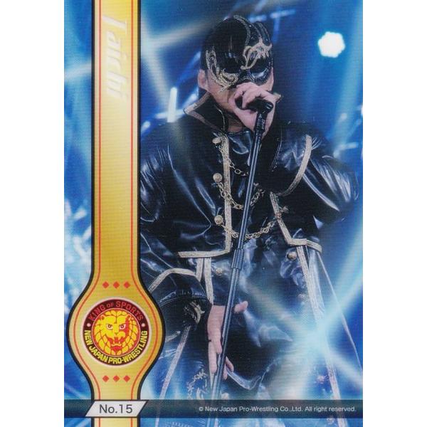 【No.15 タイチ】 ブシロードトレーディングカード コレクションクリア 新日本プロレス