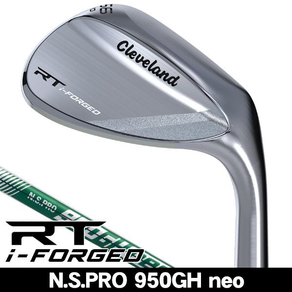 クリーブランド RTi-FORGED フォージド ウェッジ N.S.PRO 950GH neo 右利...