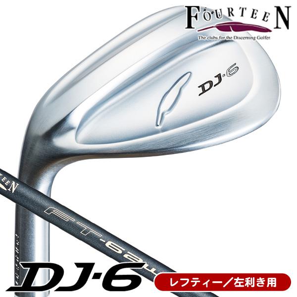 レフティー フォーティーン DJ6 FT62W Ver2カーボン ウェッジ 左利き用 日本正規品