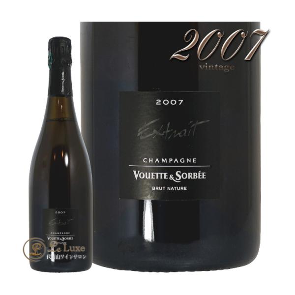 2007 キュヴェ エクストレ  ブリュット ナチュール ヴェット エ ソルベ シャンパン 辛口 白...