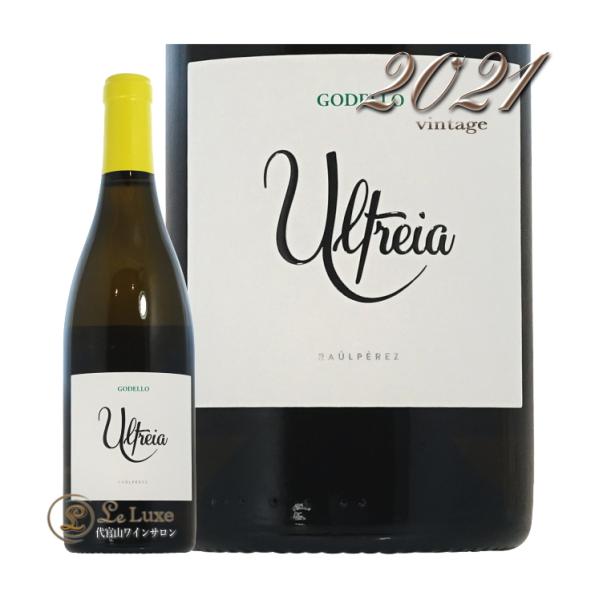 2021 ウルトレイア ゴデーリョ ラウル ペレス 正規品 白ワイン スペイン 750ml Raul...