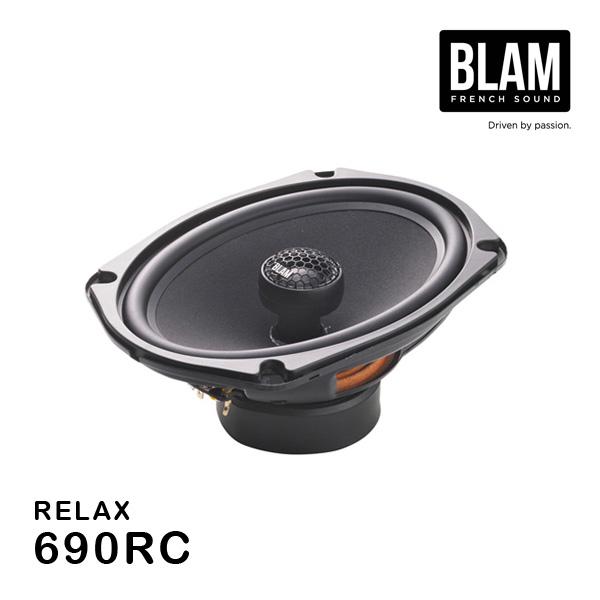 BLAM ブラム 690RC（RELAXシリーズスピーカー） 6”×9”コアキシャル2ウェイ