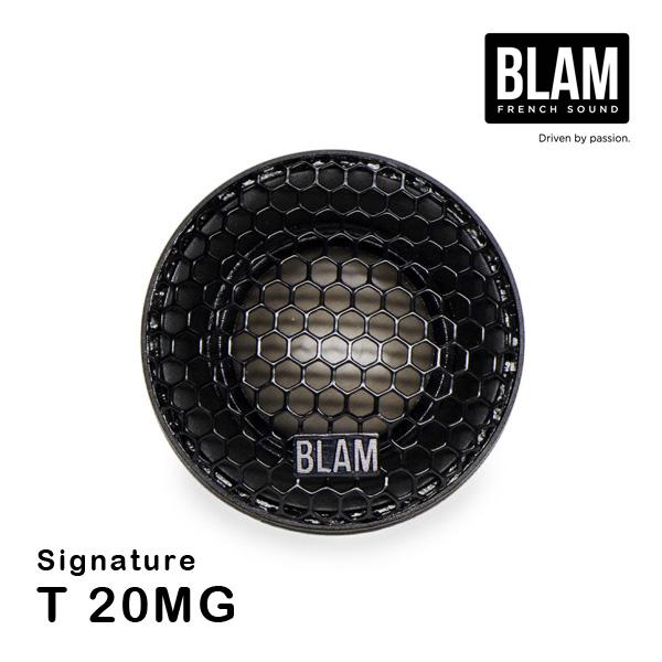 BLAM ブラム T 20MG（Signatureシリーズ スピーカー） 20mm ピュア マグネシ...