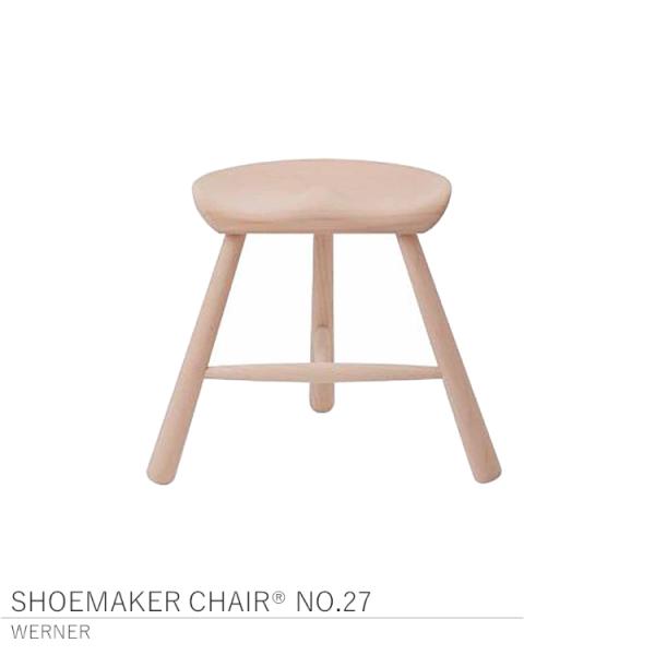 Shoemaker Chair No.27 シューメーカー チェア ビーチ 無塗装 WERNER 一...