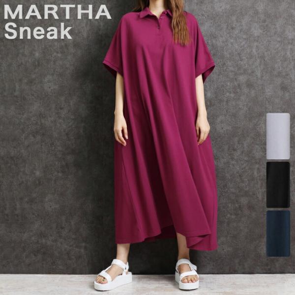 ワンピース ワンピ ポロシャツ MARTHA・Sneak マーサ・スニーク ポロ 半袖 ひざ丈 膝丈...