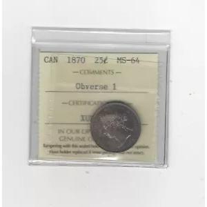 1870 Obv.#1 ICCS Graded Canadian、25 セント、**MS-64** 証明書番号 XUR 488