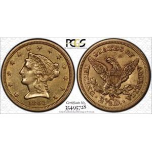 1863-S リバティ ゴールド $2 1/2 クォーター イーグル *PCGS 強力 XF* 60 既知 *迅速発送!!!