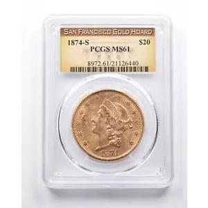 MS61 1874-S $20 リバティ ヘッド ゴールド ダブル イーグル サンフランシスコ ホード PCGS *6929