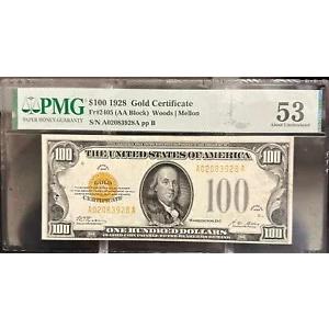FR#2405 AA ブロック 1928 $100 ゴールド証明書 **PMG 53** !!!!送料無料!!!!