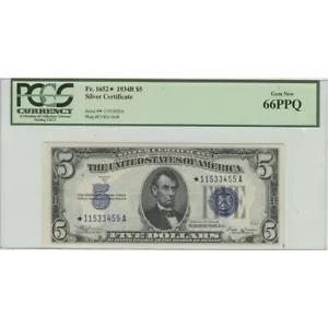 1934B $5 シルバー 証明書 スターノート FR#1652* PCGS 66PPQ 宝石 新品