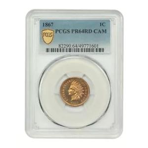1867 1C PCGS PR64RD CAM - インディアン セント - カメオ出演の厳しい日付