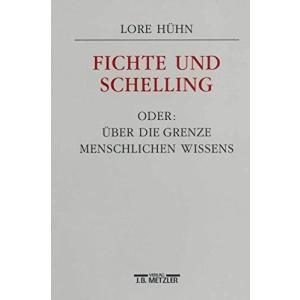 Fichte und Schelling oder: Ueber