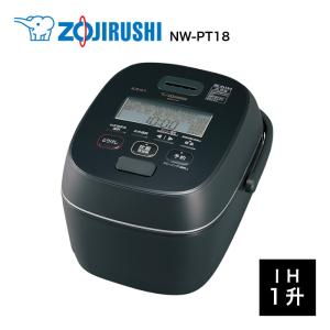 象印 圧力IH炊飯ジャー 炊飯器 NW-PT18 炎舞炊き 1升 ZOJIRUSHI